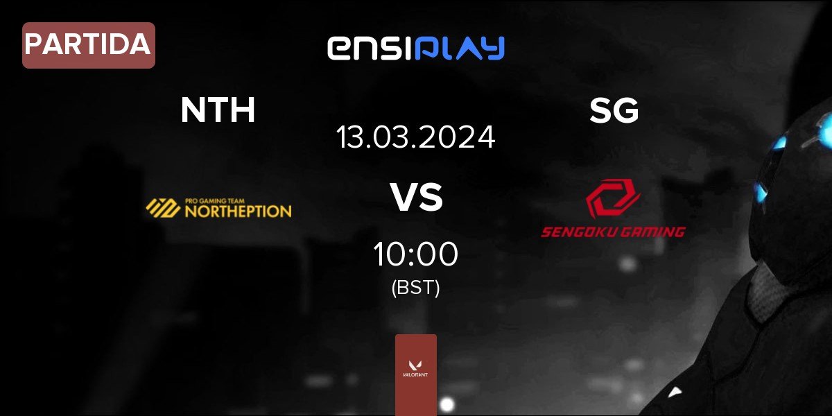 Partida Northeption NTH vs Sengoku Gaming SG | 13.03
