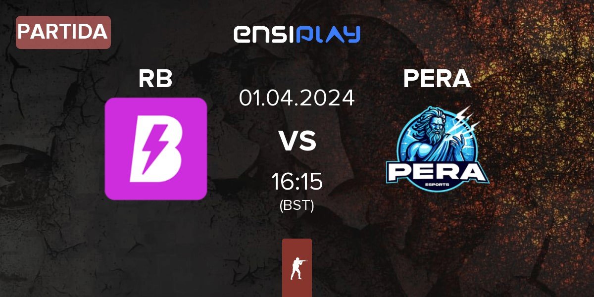 Partida RUSH B RB vs Pera Esports PERA | 01.04
