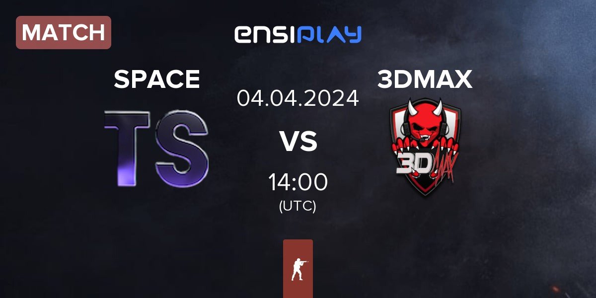 Match Team Space SPACE vs 3DMAX | 04.04