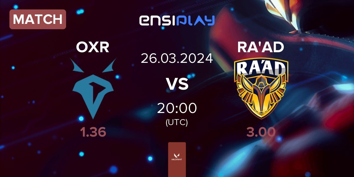 Match Onyx Ravens OXR vs Team RA'AD RA'AD | 26.03