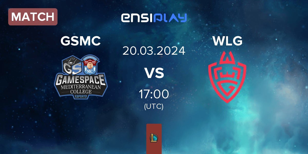Match Gamespace MCE GSMC vs WLGaming Esports WLG | 20.03