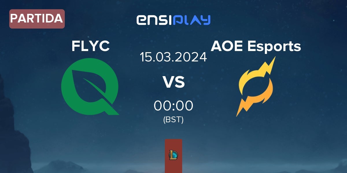 Partida FlyQuest Challengers FLYC vs Area of Effect Esports AOE | 14.03