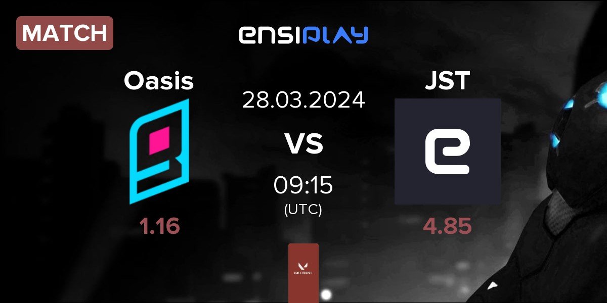 Match Oasis Gaming Oasis vs JustUs JST | 28.03