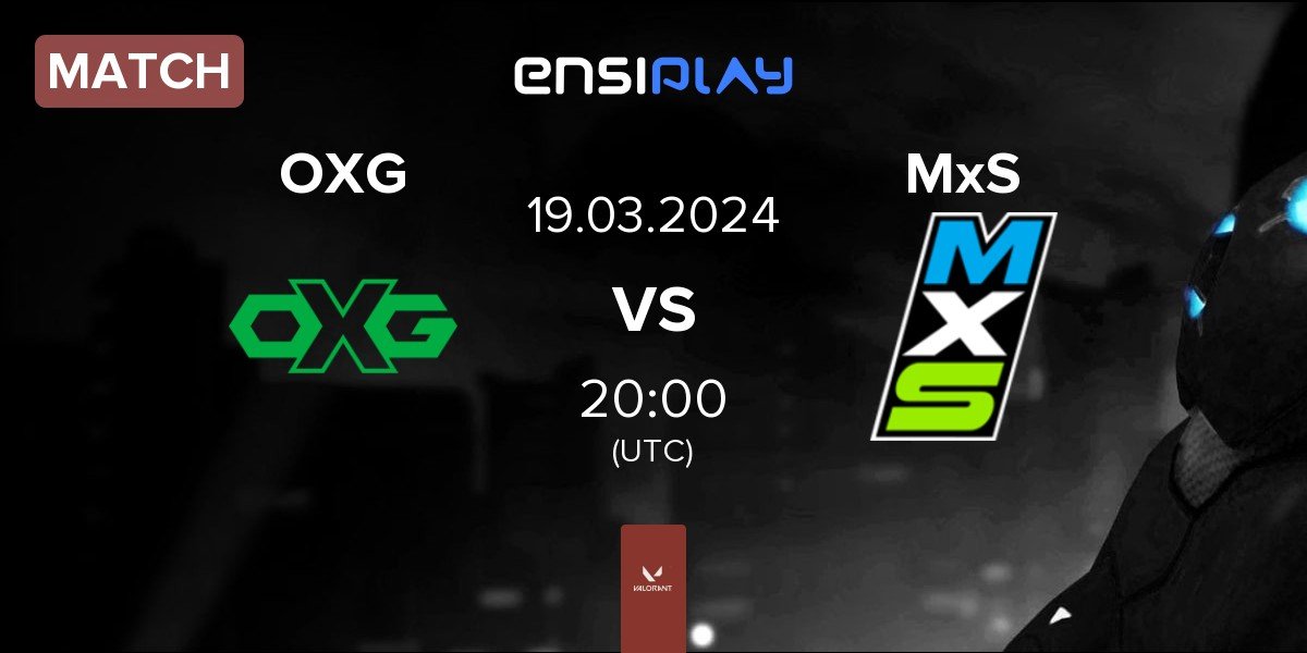 Match Oxygen Esports OXG vs Moist x Shopify Rebellion MxS | 19.03