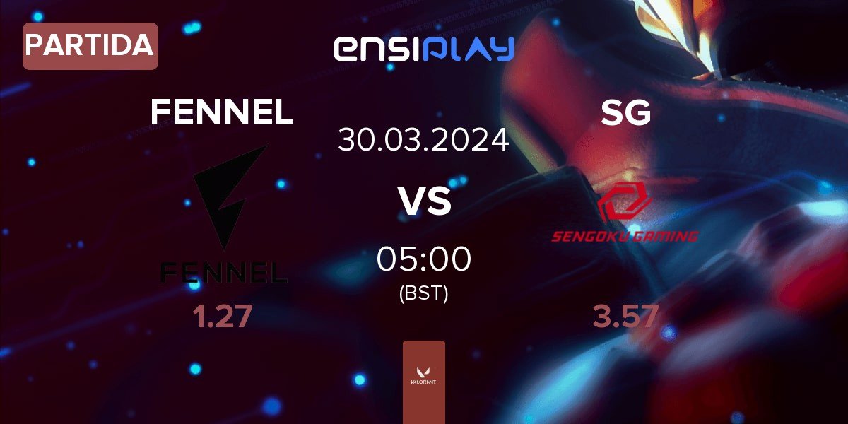 Partida FENNEL vs Sengoku Gaming SG | 30.03