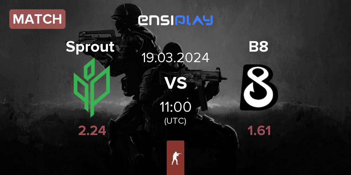 Match Ex-Sprout ex-Sprout vs B8 | 19.03
