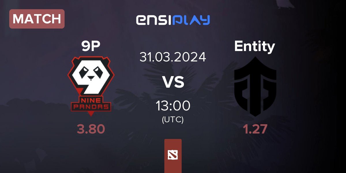 Match 9Pandas 9P vs Entity | 31.03