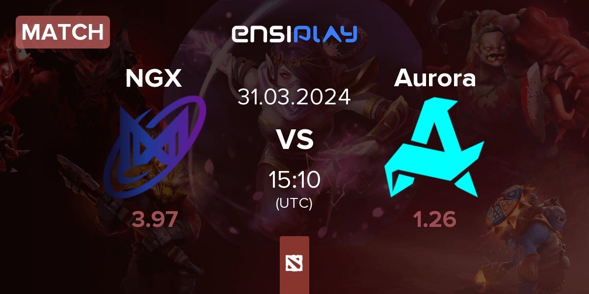 Match Nigma Galaxy NGX vs Aurora | 31.03