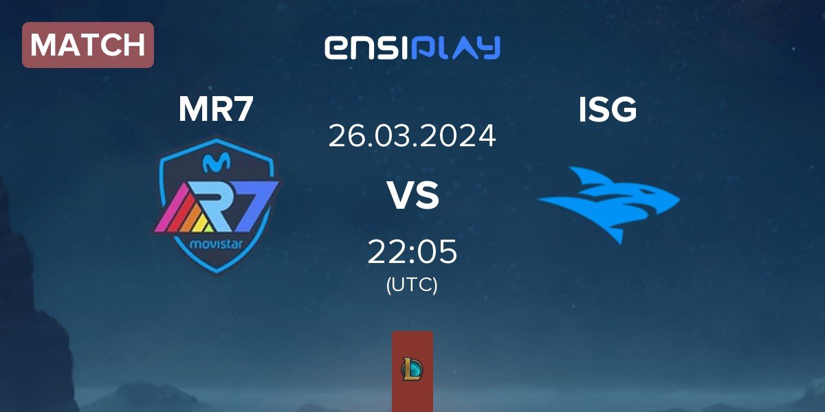 Match Movistar R7 MR7 vs Isurus ISG | 26.03