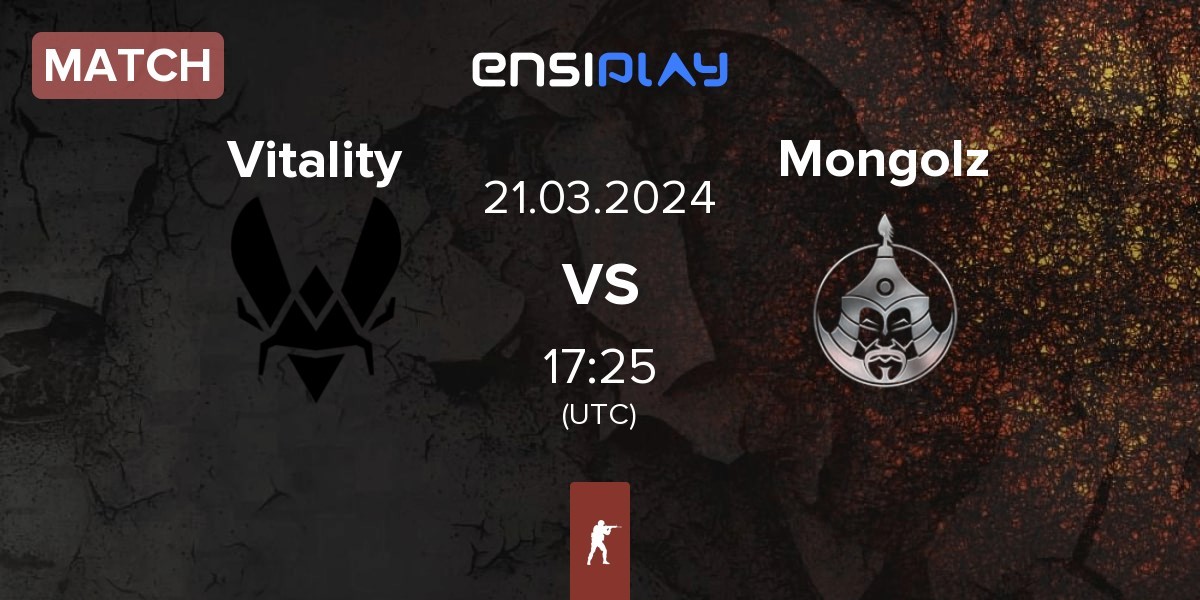 Match Team Vitality Vitality vs The Mongolz Mongolz | 21.03