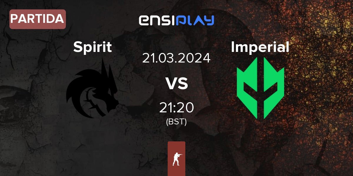Partida Team Spirit Spirit vs Imperial Esports Imperial | 21.03