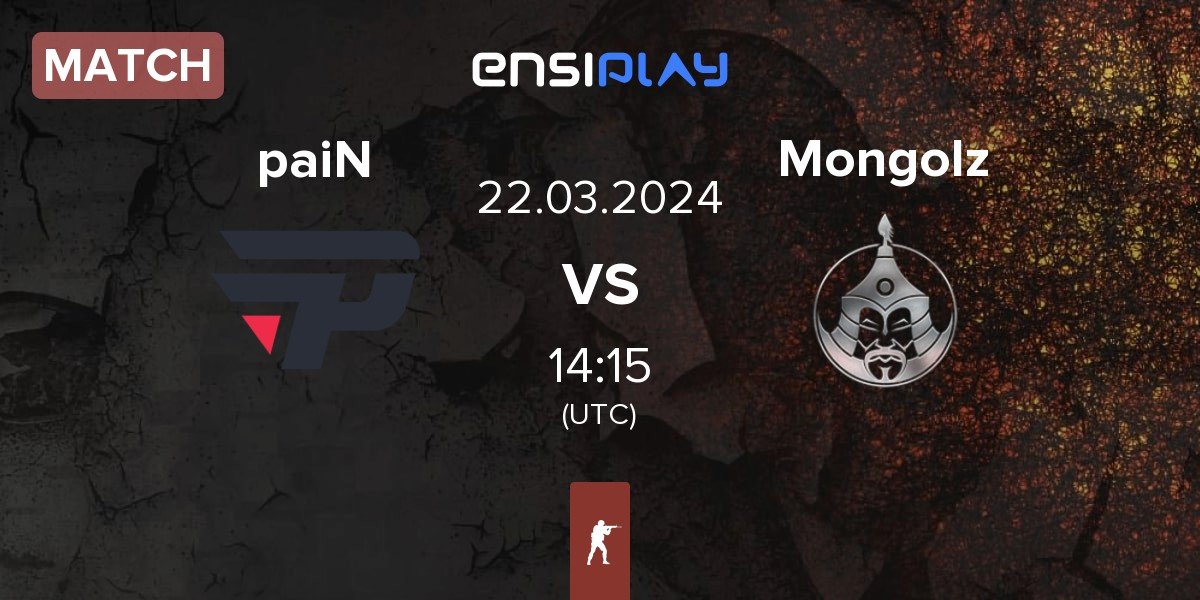 Match paiN Gaming paiN vs The Mongolz Mongolz | 22.03