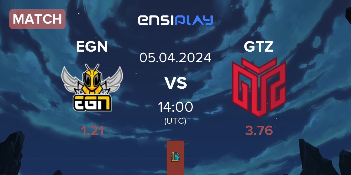 Match EGN Esports EGN vs GTZ Esports GTZ | 05.04
