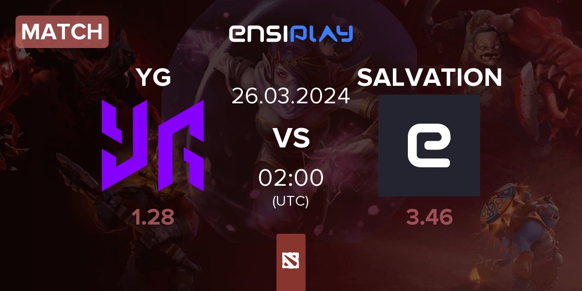 Match Yangon Galacticos YG vs Salvation Gaming SALVATION | 26.03