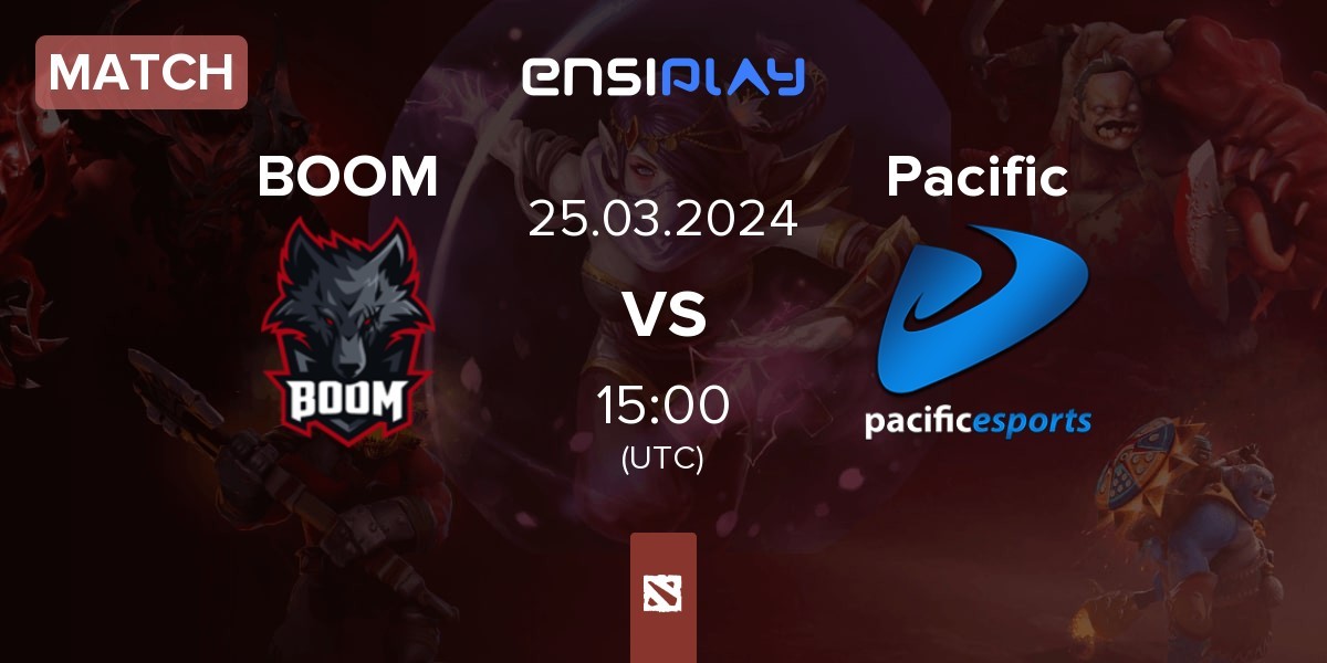 Match BOOM Esports BOOM vs Pacific eSports Pacific | 25.03