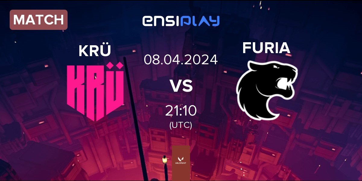 Match KRÜ Esports KRÜ vs FURIA Esports FURIA | 08.04