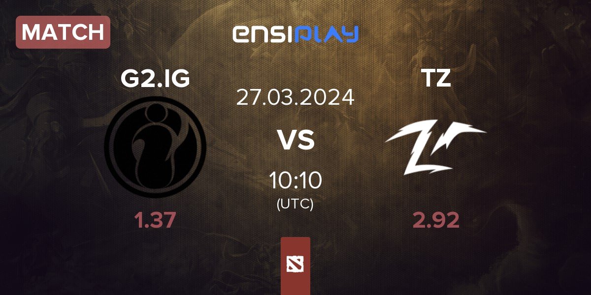 Match G2 x iG vs Team Zero TZ | 27.03
