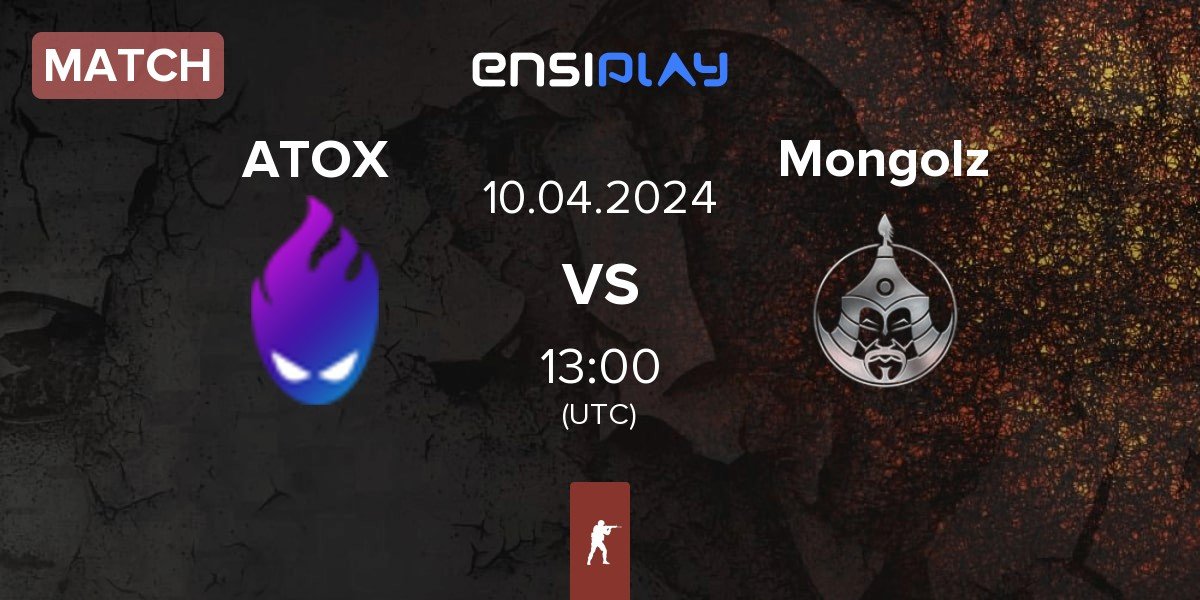 Match ATOX vs The Mongolz Mongolz | 10.04