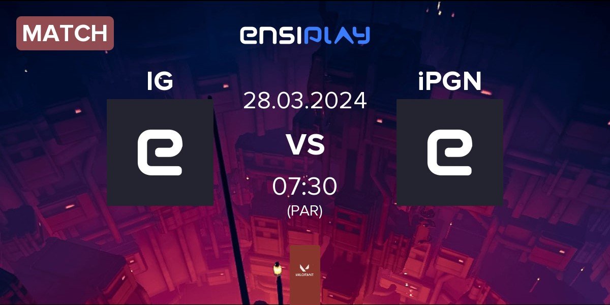 Match Indian Greed IG vs iPGN | 28.03