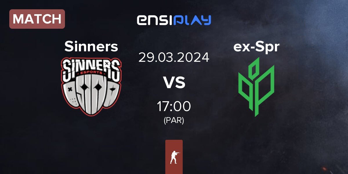 Match Sinners Esports Sinners vs Ex-Sprout ex-Sprout | 29.03