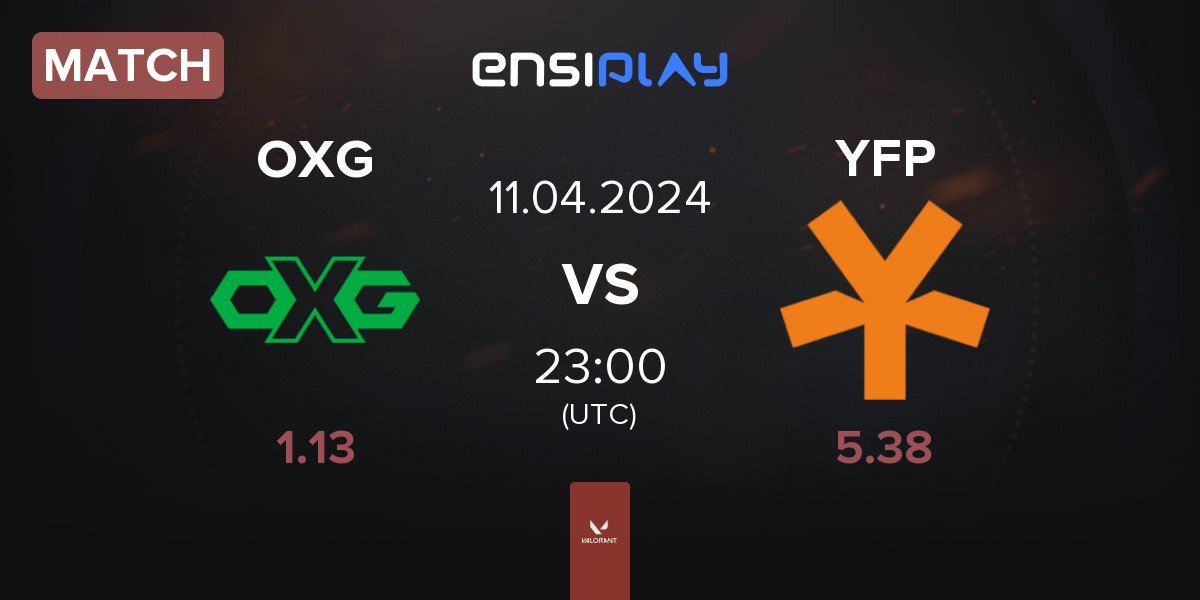 Match Oxygen Esports OXG vs YFP Gaming YFP | 11.04