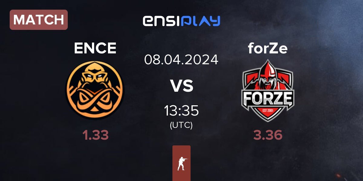 Match ENCE vs FORZE Esports forZe | 08.04