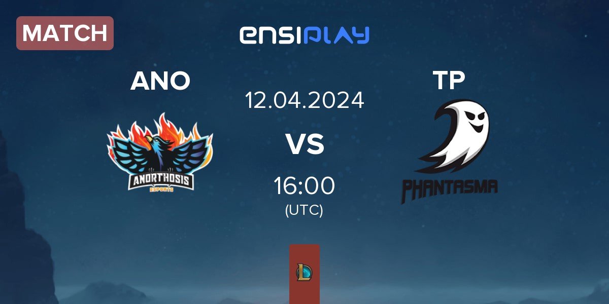 Match Anorthosis Famagusta Esports ANO vs Team Phantasma TP | 12.04