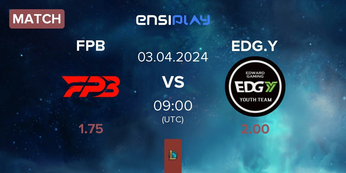 Match FunPlus Phoenix Blaze FPB vs Edward Gaming Youth Team EDG.Y | 02.04