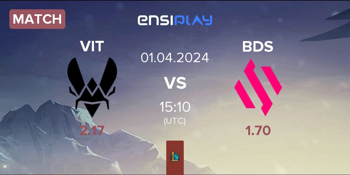 Match Team Vitality VIT vs Team BDS BDS | 01.04