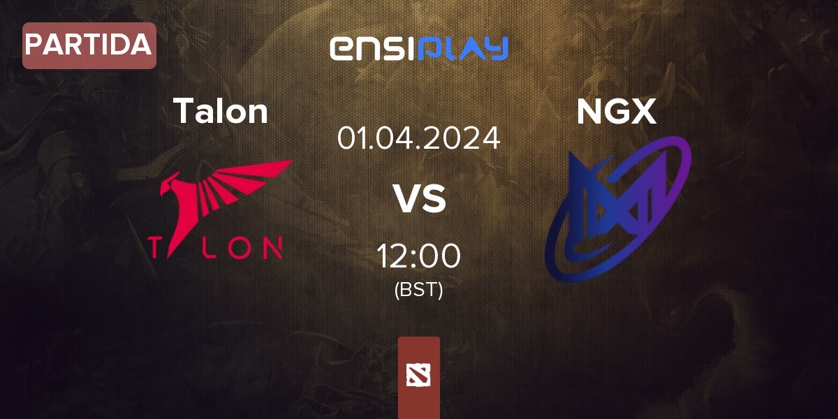 Partida Talon Esports Talon vs Nigma Galaxy NGX | 01.04