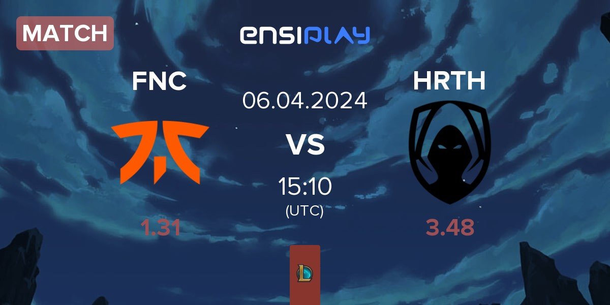 Match Fnatic FNC vs Team Heretics HRTH | 06.04