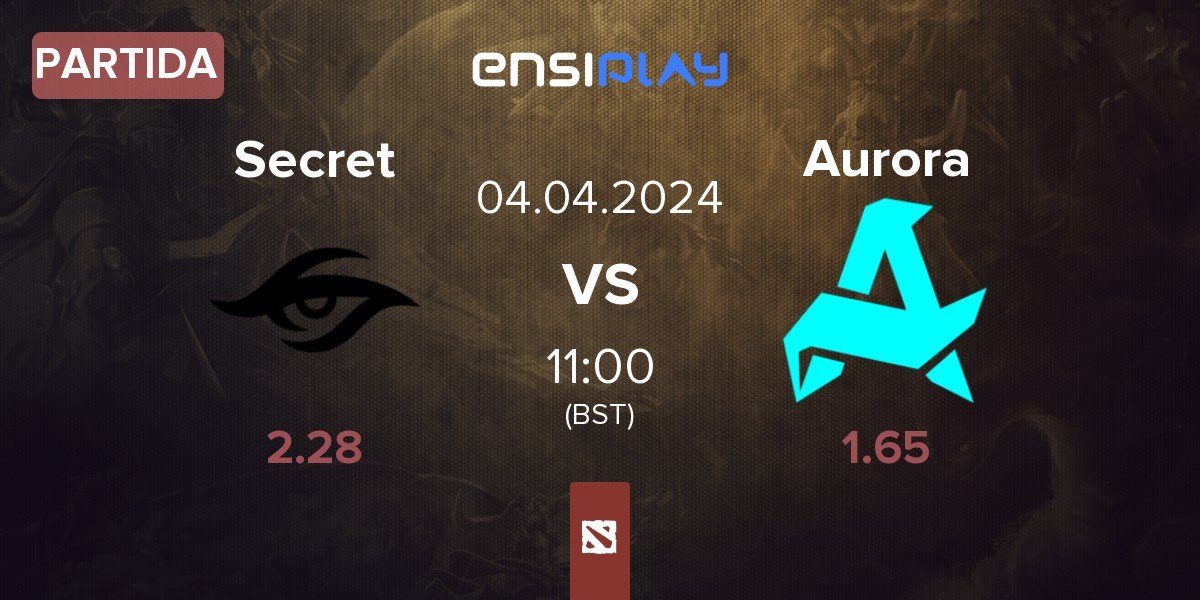 Partida Team Secret Secret vs Aurora | 04.04