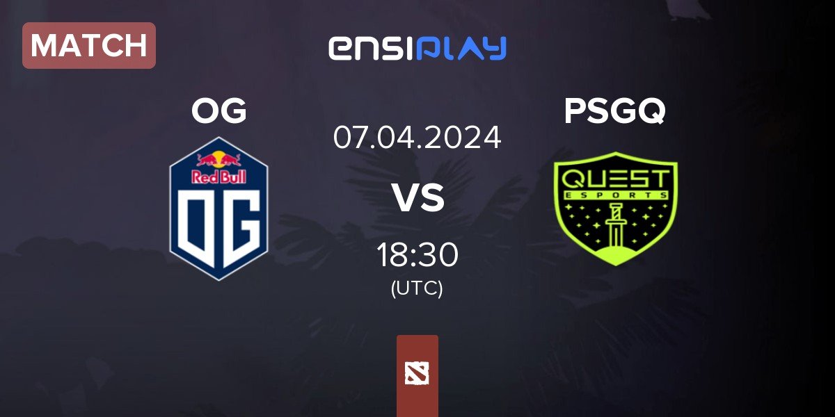 Match OG vs PSG.Quest PSGQ | 07.04