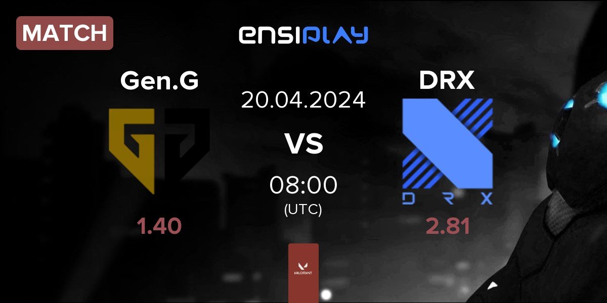 Match Gen.G Esports Gen.G vs DRX | 20.04