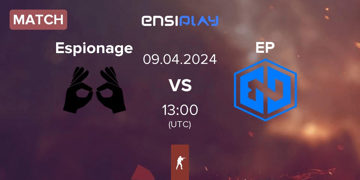 Match Espionage vs Endpoint EP | 08.04