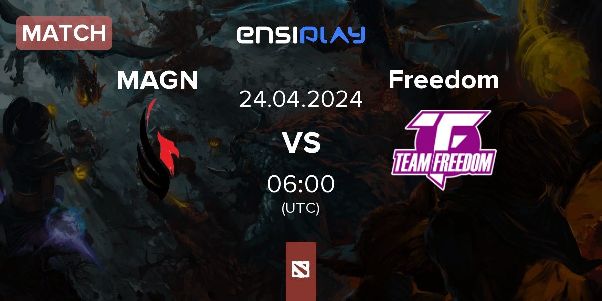 Match MAG.Nirvana MAGN vs Team Freedom Freedom | 24.04