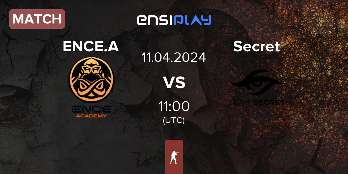 Match ENCE Academy ENCE.A vs Team Secret Secret | 11.04