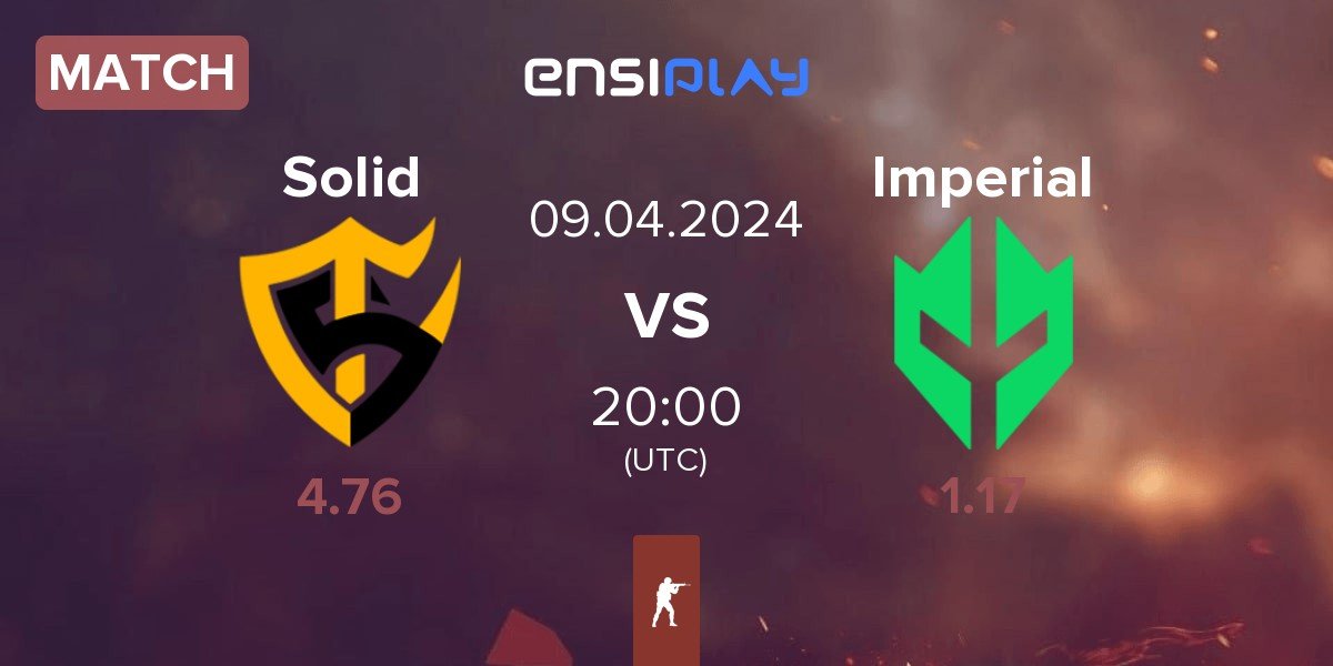 Match Team Solid Solid vs Imperial Esports Imperial | 09.04