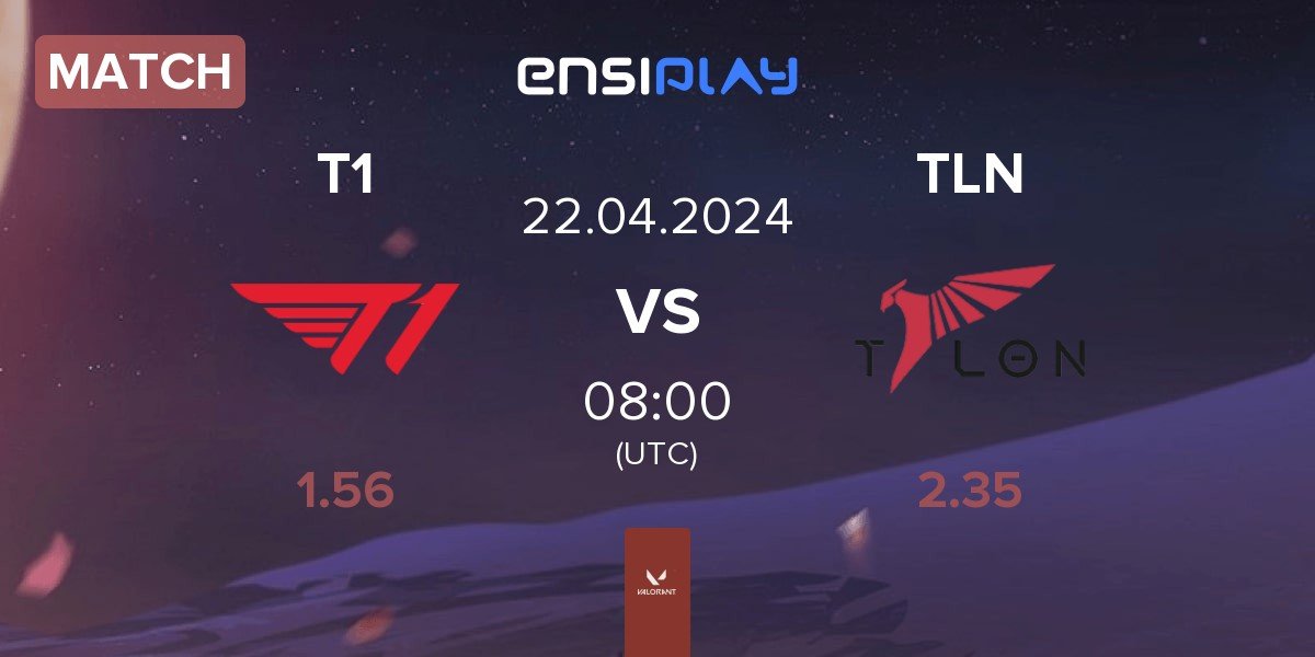 Match T1 vs Talon Esports TLN | 22.04