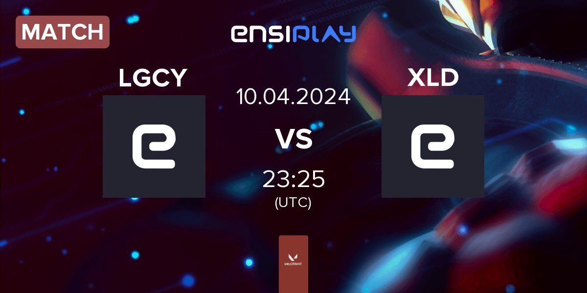 Match Legacy LGCY vs XLD Gaming XLD | 10.04