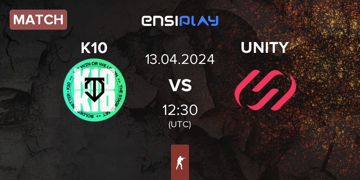 Match K10 vs UNITY Esports UNITY | 13.04