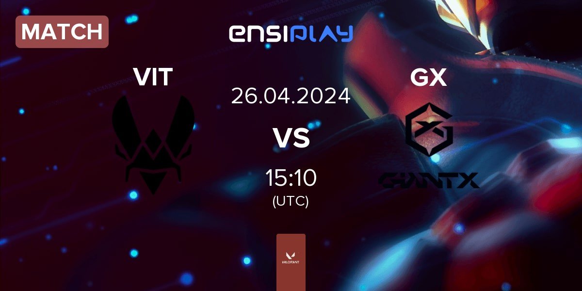 Match Team Vitality VIT vs GIANTX GX | 26.04