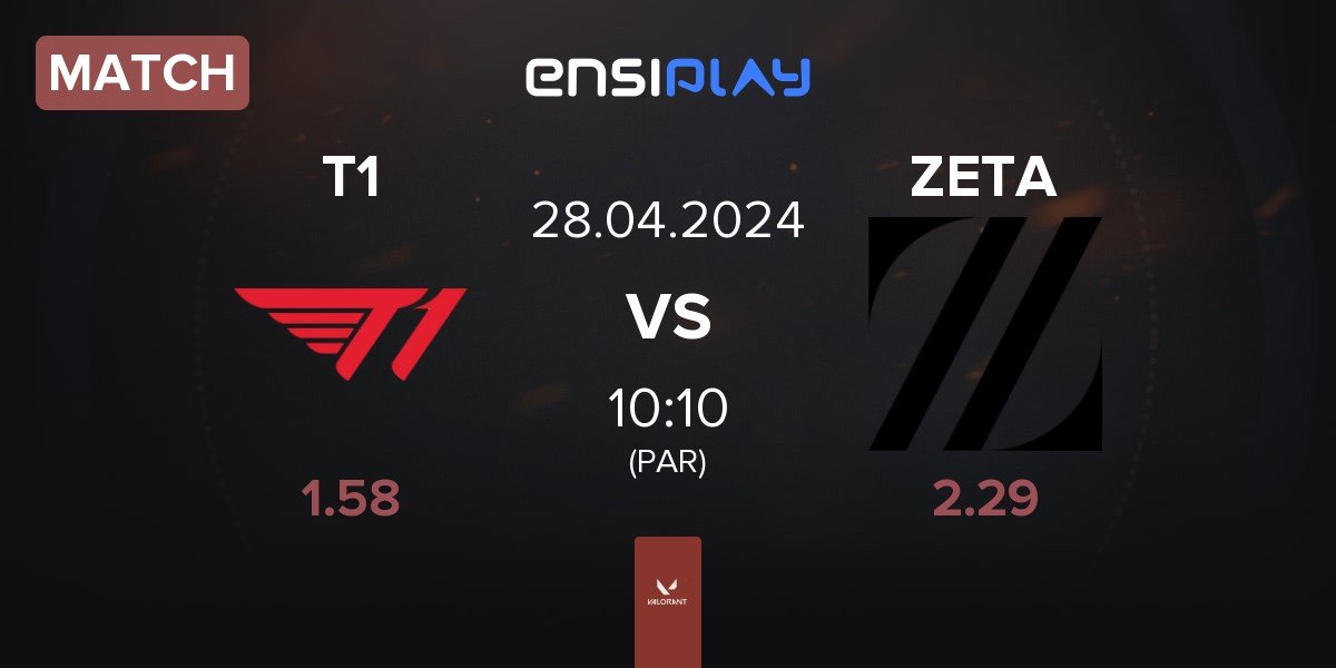 Match T1 vs ZETA DIVISION ZETA | 28.04