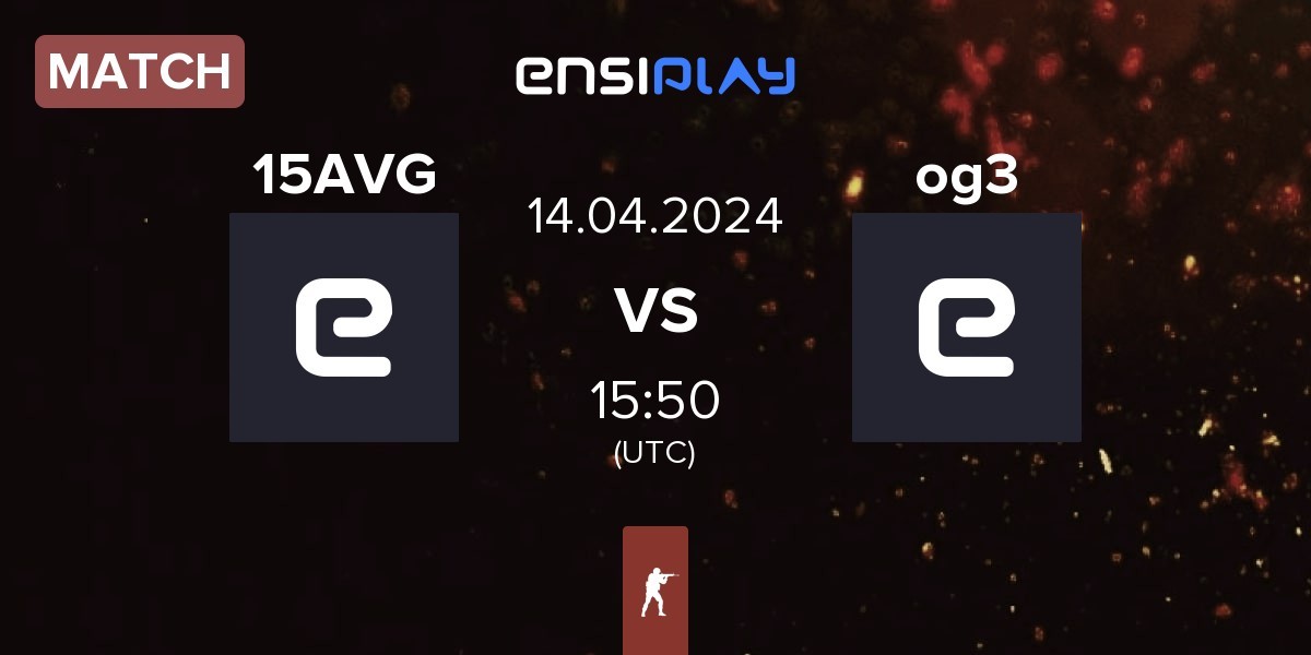 Match 15 Average Gaming 15AVG vs og3od og3 | 14.04