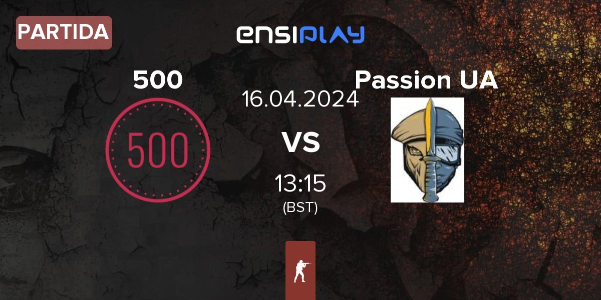 Partida 500 vs Passion UA | 16.04