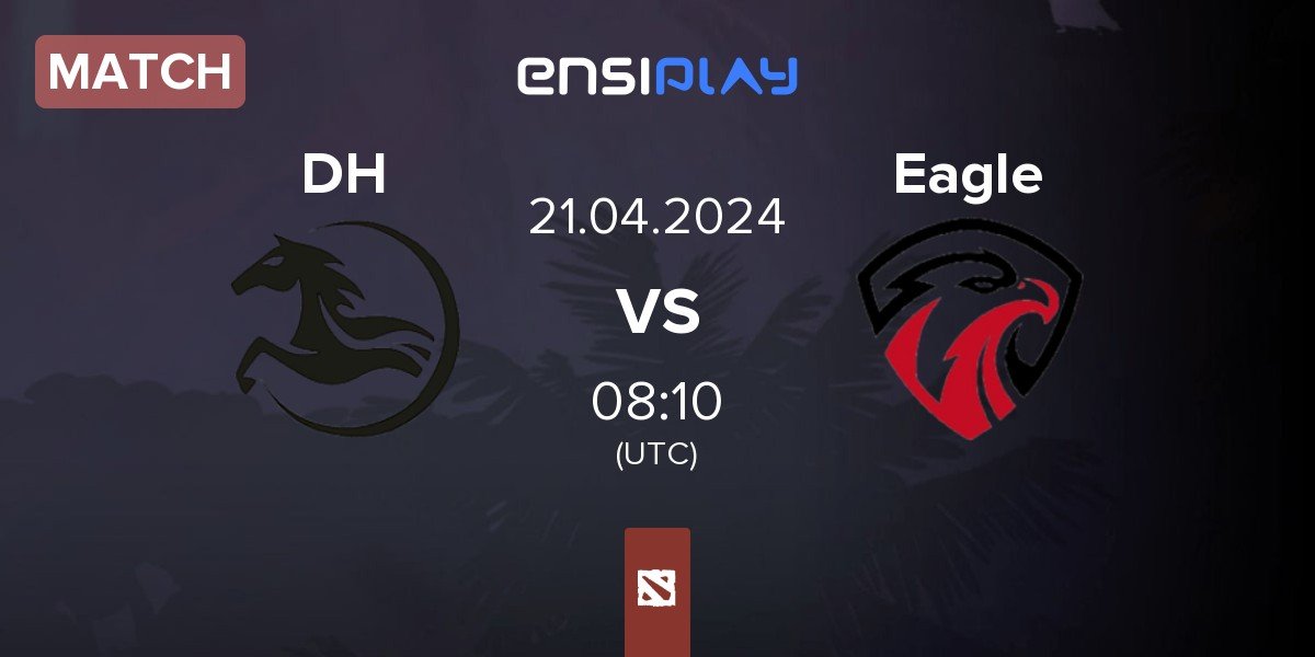 Match Dark Horse DH vs Eagle | 21.04