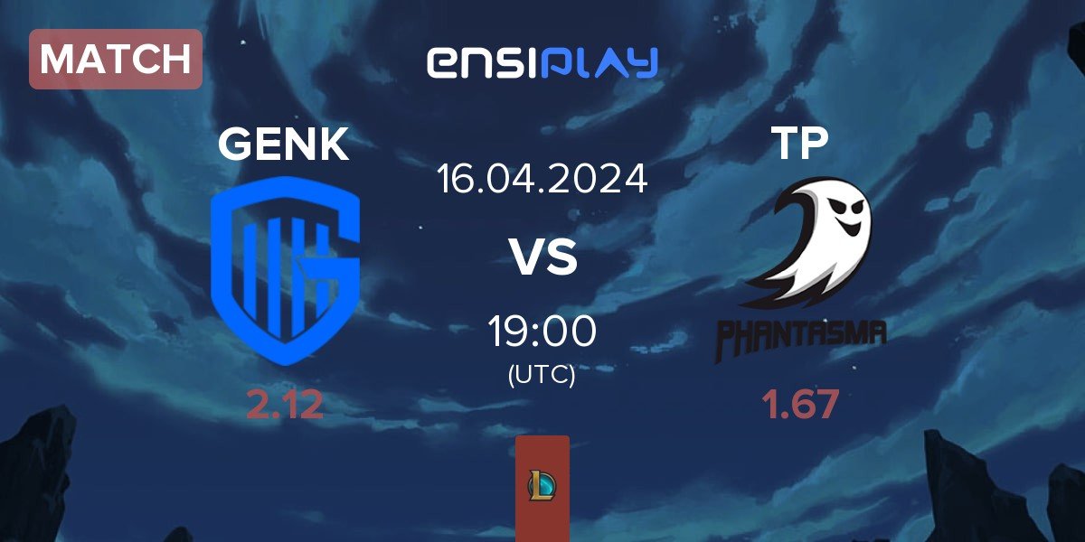 Match KRC Genk Esports GENK vs Team Phantasma TP | 16.04
