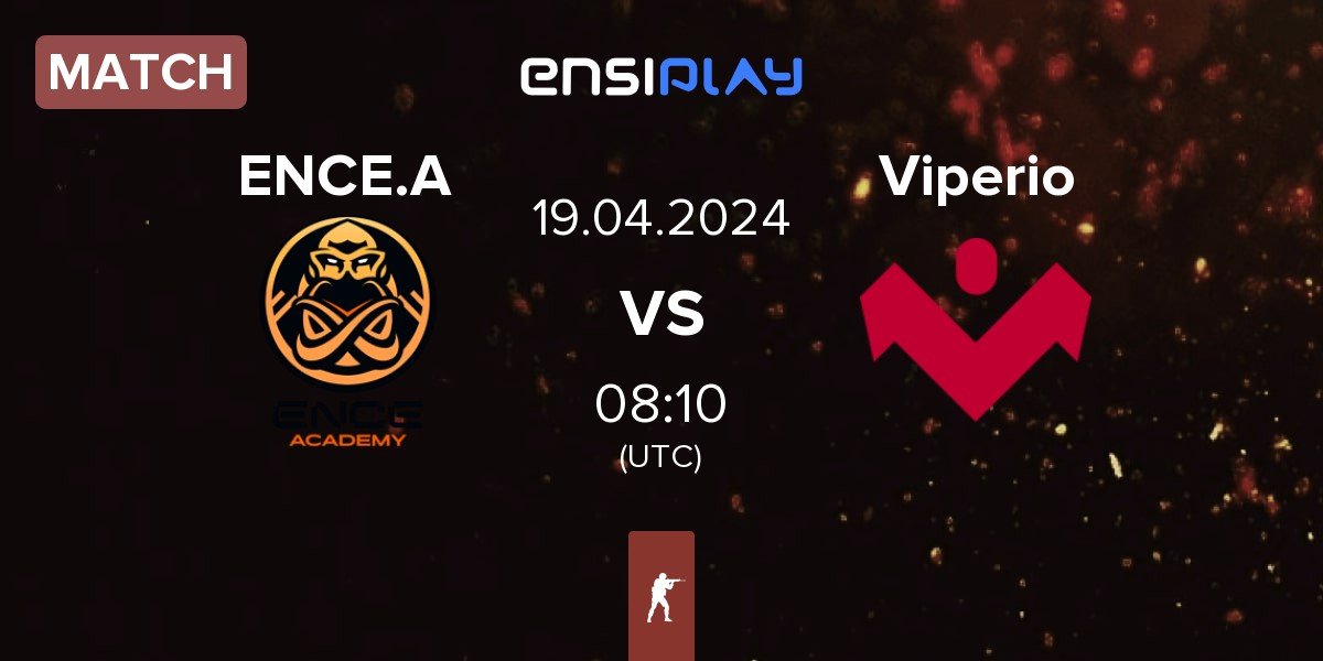 Match ENCE Academy ENCE.A vs Viperio | 19.04