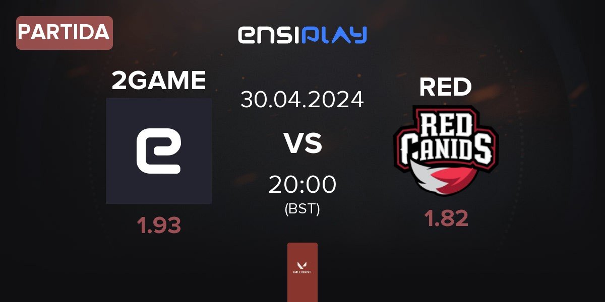Partida 2GAME Esports 2GAME vs RED Canids RED | 30.04