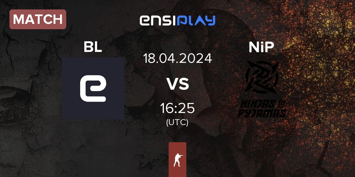 Match brazylijski luz BL vs Ninjas in Pyjamas NiP | 18.04